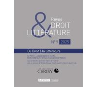 Revue Droit et Littérature n°9 2025: 9
