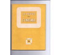 Revue du cinema la , dir. j.-g. auriol, nlle série, paris