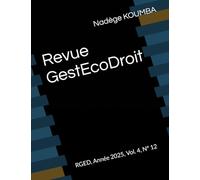Revue GestEcoDroit: RGED, Année 2025, Vol. 4, N° 12