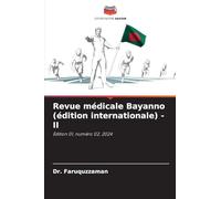 Revue médicale Bayanno (édition internationale) - II: Édition 01, numéro 02, 2024