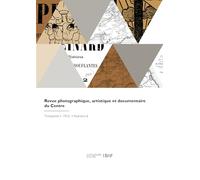 Revue photographique, artistique et documentaire du Centre