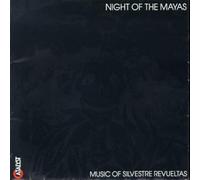 Revueltas/ London Sinfonietta/ Aperton - Night Of Mayas