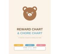 Reward Chart & Chore Chart: A Teddy Bear Companion for Building Great Habits
