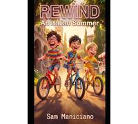 Rewind: An Italian Summer