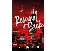 Rewind it back: Windy City-Series #5