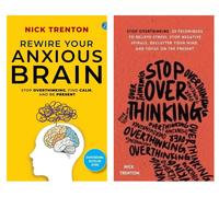 Rewire Your Anxious Brain & Stop Overthinking: 23 Techniques set di 2 libri...