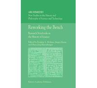 Reworking the Bench: Research Notebooks in the History of Science: 7