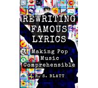 Rewriting Famous Lyrics: Making Pop Music Comprehensible
