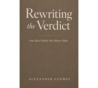Rewriting the Verdict: One Better Word. One Honest Shift.