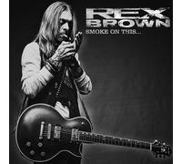 Rex Brown Smoke On This... (Vinyl LP)