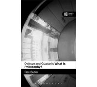 Rex Butler Deleuze and Guattari's 'What is Philosophy?' (Tascabile)