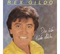 Rex Gildo - Du ich lieb' dich (1985, Bohlen) / Vinyl single [Vinyl-Single 7'']