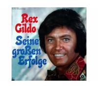 Rex Gildo - Seine großen Erfolge (Sonderauflage)
