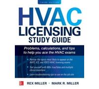 Rex Miller Mark Miller HVAC Licensing Study Guide, Third Edition (Tascabile)
