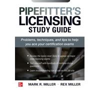 Rex Miller Mark Miller Pipefitter's Licensing Study Guide (Tascabile)