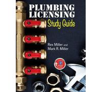 Rex Miller Mark R. Miller Plumbing Licensing Study Guide (Tascabile)