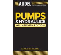 Rex Miller Mark Richard Miller Harry L. Stew Audel Pumps and Hydraul (Tascabile)