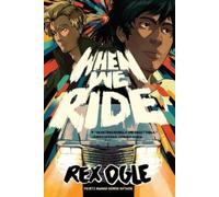 Rex Ogle When We Ride (Tascabile)