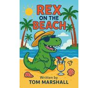 Rex on the Beach