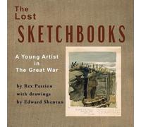 Rex Passion The Lost Sketchbooks (Tascabile)