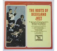 Rex Stewart, Vic Dickenson... - The Roots of Dixieland Jazz Volume Ii: When the Saints Go Marching In, Basin Street Blues, Struttin' with Some Barbecue, Royal Garden Blues, Muskrat Ramble, Tin Roof Blues & More