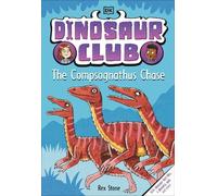 Rex Stone Dinosaur Club: The Compsognathus Chase (Copertina rigida)