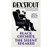Rex Stout Black Orchids/The Silent Speaker (Tascabile) Nero Wolfe