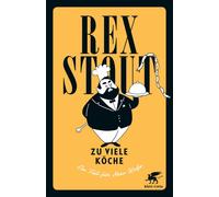 Rex Stout Gunter Blank Zu viele Köche: Ein Fall für Nero Wolfe (Tascabile)