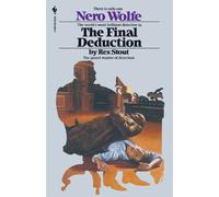Rex Stout The Final Deduction (Tascabile) Nero Wolfe