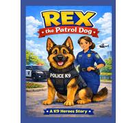 Rex the Patrol Dog