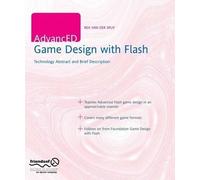 Rex van der Spuy AdvancED Game Design with Flash (Tascabile)