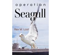 Rex W Last Operation Seagull (Tascabile)