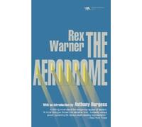 Rex Warner The Aerodrome (Tascabile)