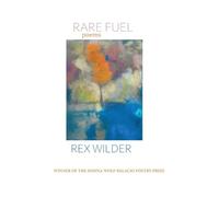 Rex Wilder Rare Fuel (Copertina rigida)