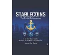 Rex Zhang Stablecoins (Tascabile) Crypto Blueprint