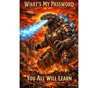 RexZilla What's My Passwod: You All Will Learn