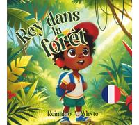 Rey dans la forêt