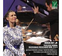 Rey Jr Venus Venus: Pavlova Songs Bachianas Mexicana (CD)