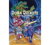 Rey Terciero Doña Quixote: Rise of the Knight (Copertina rigida) Doña Quixote