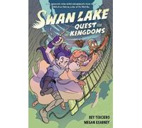 Rey Terciero Swan Lake: Quest for the Kingdoms (Copertina rigida)