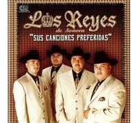 Reyes De Sonora - Sus Canciones Preferidas