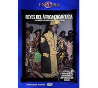 Reyes del Africa Encantada
