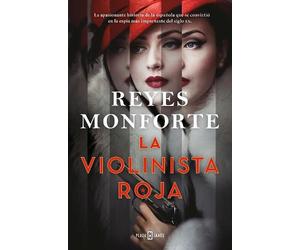 REYES MONFORTE La violinista roja / The Red Violinist (Copertina rigida)