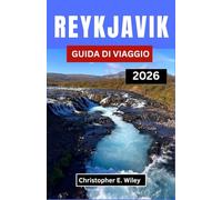 REYKJAVIK GUIDA DI VIAGGIO 2026: Alla Scoperta Della Città Più Stimolante Dell'islanda, Tra Natura E Innovazione