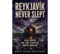 Reykjavík Never Slept