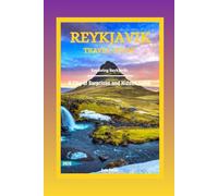 Reykjavik Travel Guide 2026: Exploring Reykjavik: A City of Surprises and Hidden Gems