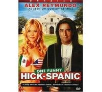 Reymundo, Alex - One Funny Hick-Spanic