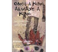 Reymundo Sanchez Once a King, Always a King (Tascabile)