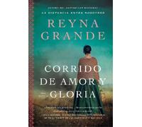 Reyna Grande Corrido de Amor Y Gloria (Tascabile)