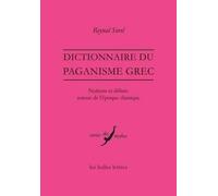 Reynal Sorel Dictionnaire Du Paganisme Grec (Tascabile) Verite Des Mythes